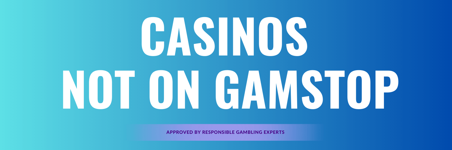 Casinos Not Listed on Gamstop The Alternative Gaming Experience Casinos Not Listed on Gamstop The Alternative Gaming Experience